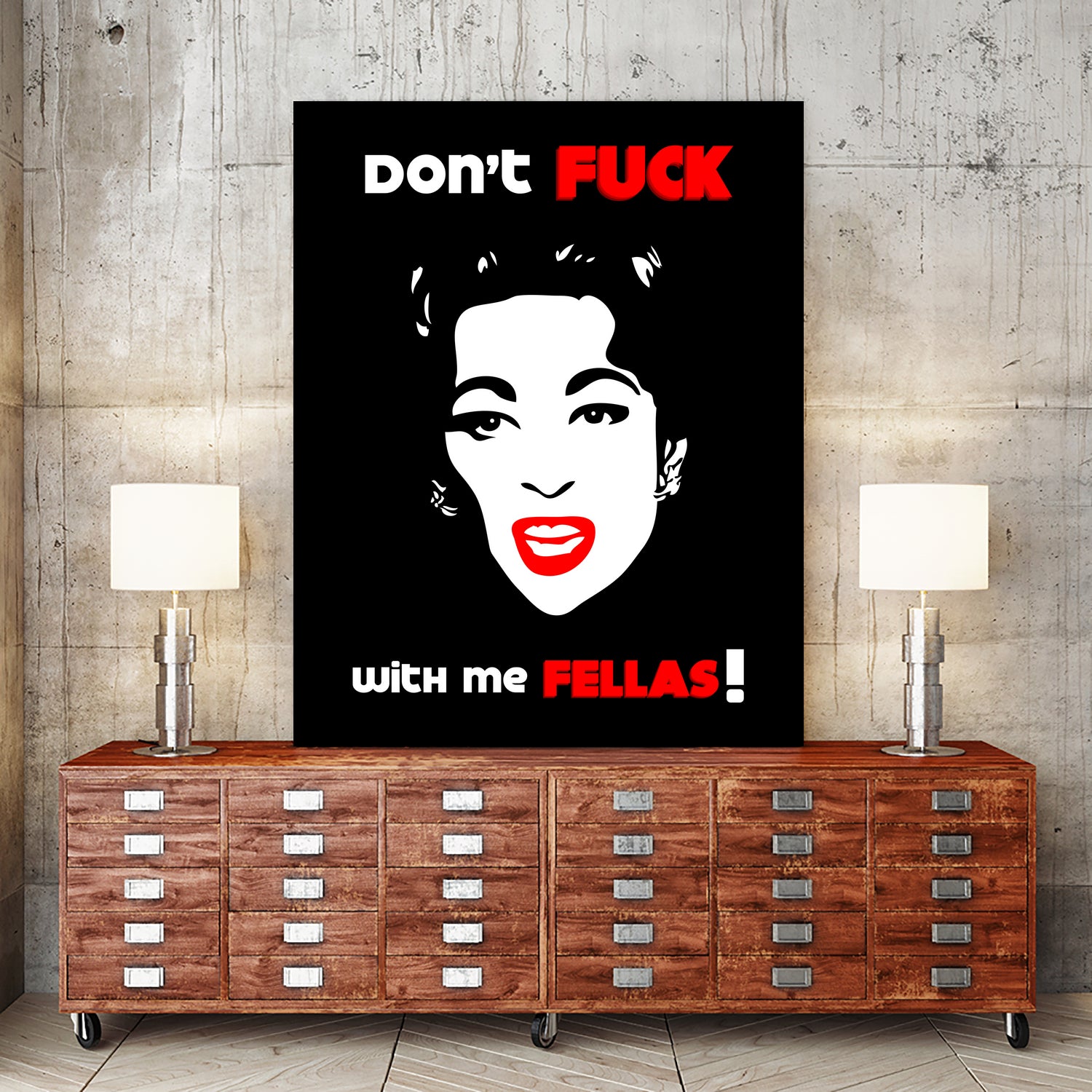 Mommie Dearest | Don't Fuck with me Fellas | Pop Art by William Cuccio on GIANT ART - black digital painting