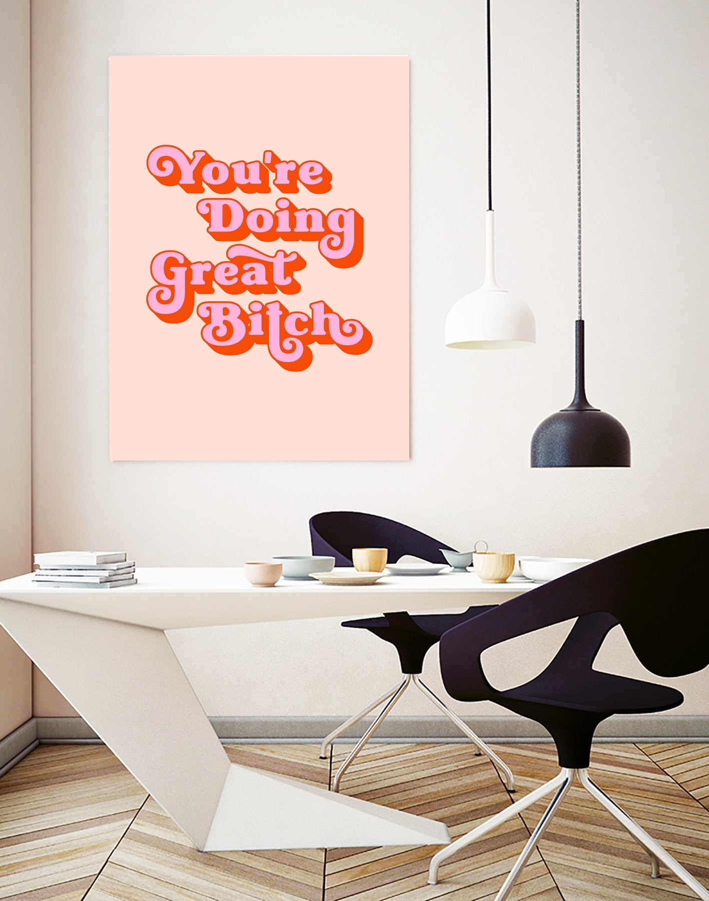 You're doing great Bitch (pink and red) by Amarinder Saggu on GIANT ART - pink typography