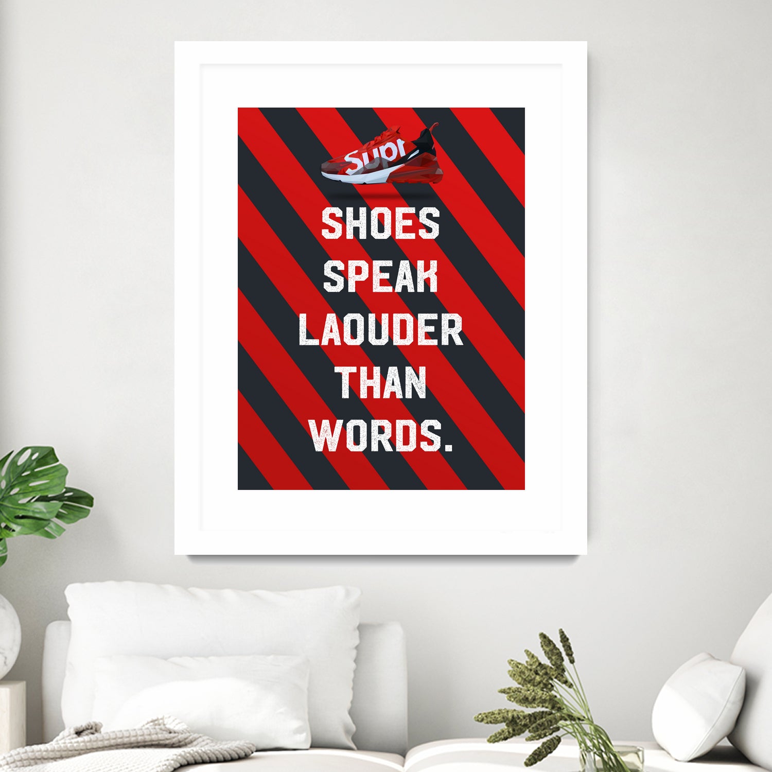 sneaker quotes MOTIVATION by Artnesia on GIANT ART
