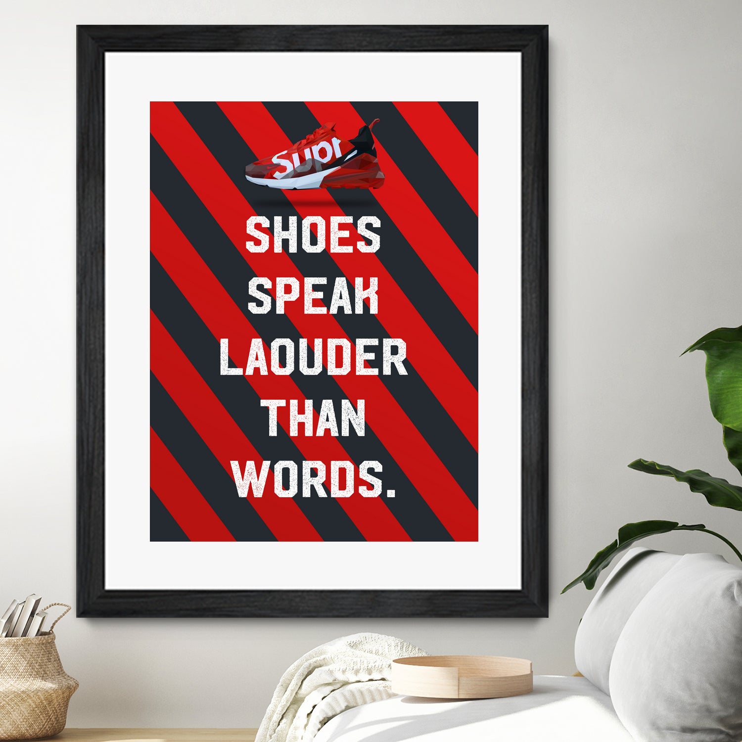 sneaker quotes MOTIVATION by Artnesia on GIANT ART