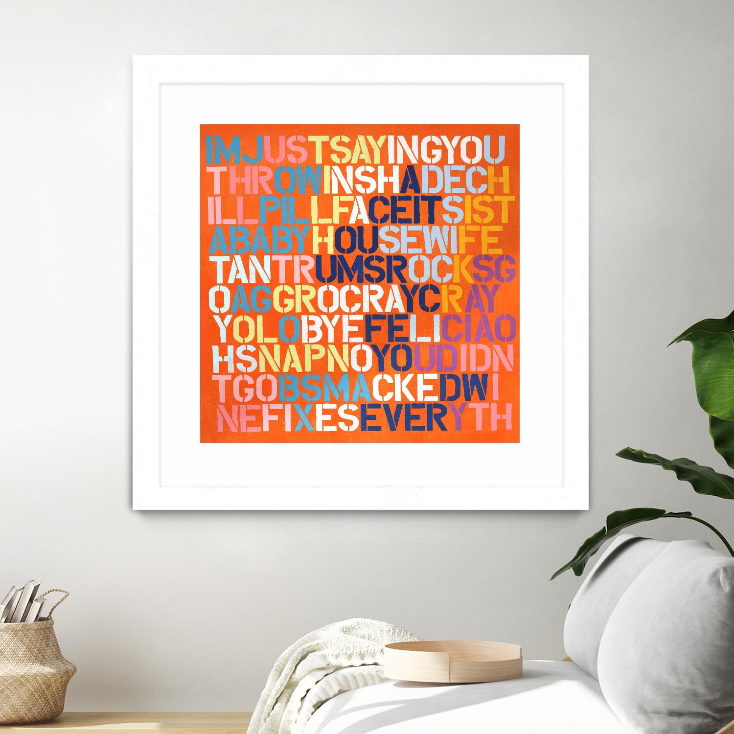 Cray Cray by Daleno Art on GIANT ART - orange abstract writing