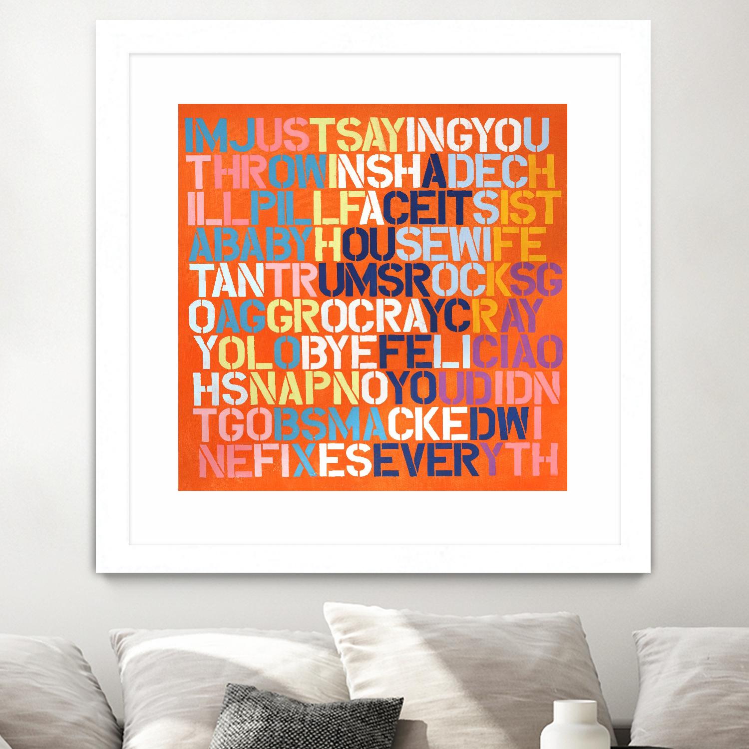 Cray Cray by Daleno Art on GIANT ART - orange abstract writing