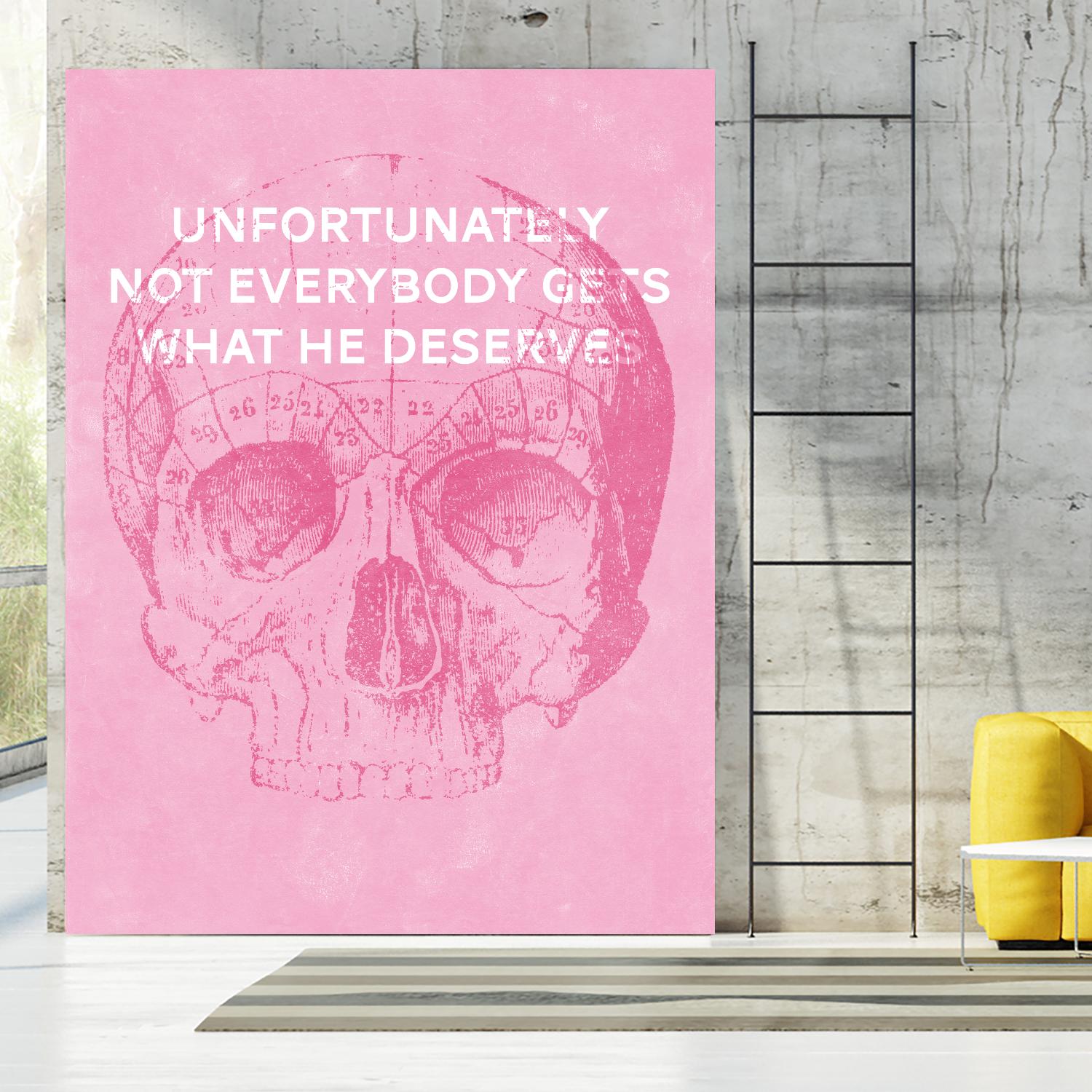 Unfortunately Not Everybody Gets What He Deserves by Hannes Beer on GIANT ART - pink inspirational, urban/pop surrealism, design/type, illustration, typography