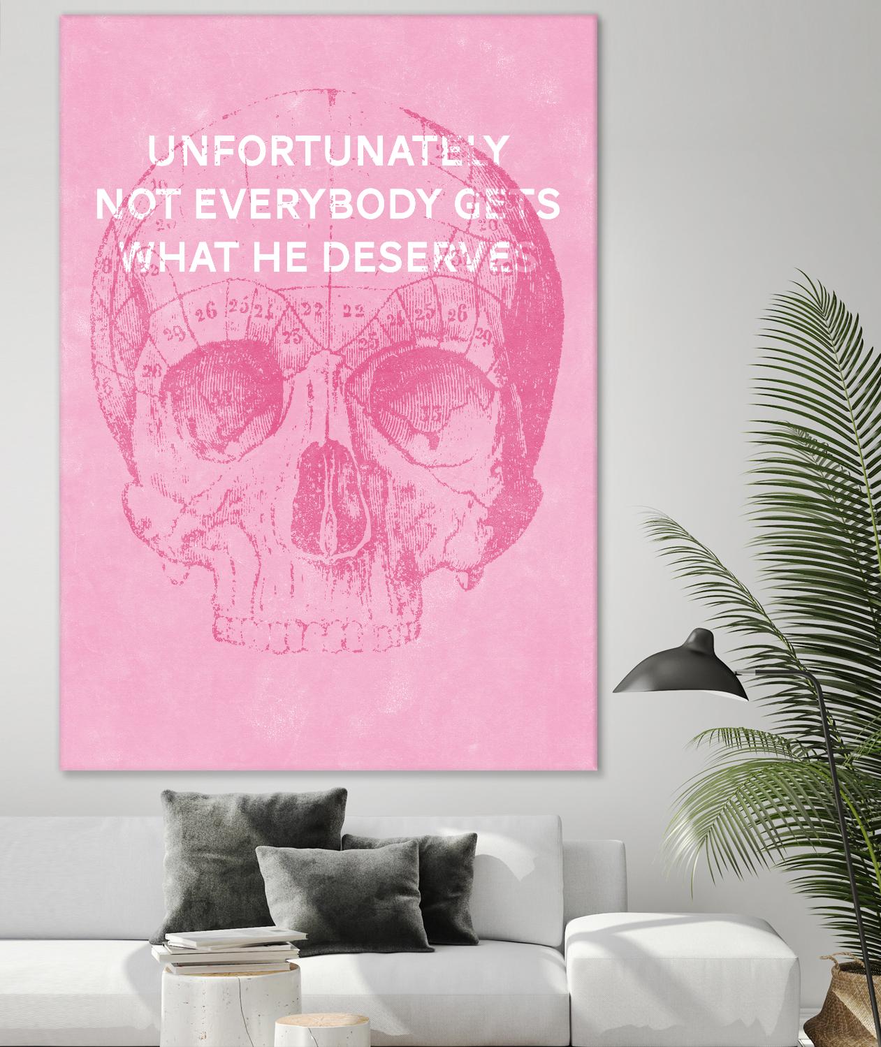 Unfortunately Not Everybody Gets What He Deserves by Hannes Beer on GIANT ART - pink inspirational, urban/pop surrealism, design/type, illustration, typography