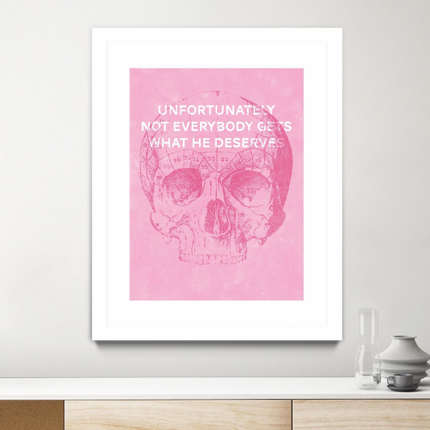 Unfortunately Not Everybody Gets What He Deserves by Hannes Beer on GIANT ART - pink inspirational, urban/pop surrealism, design/type, illustration, typography