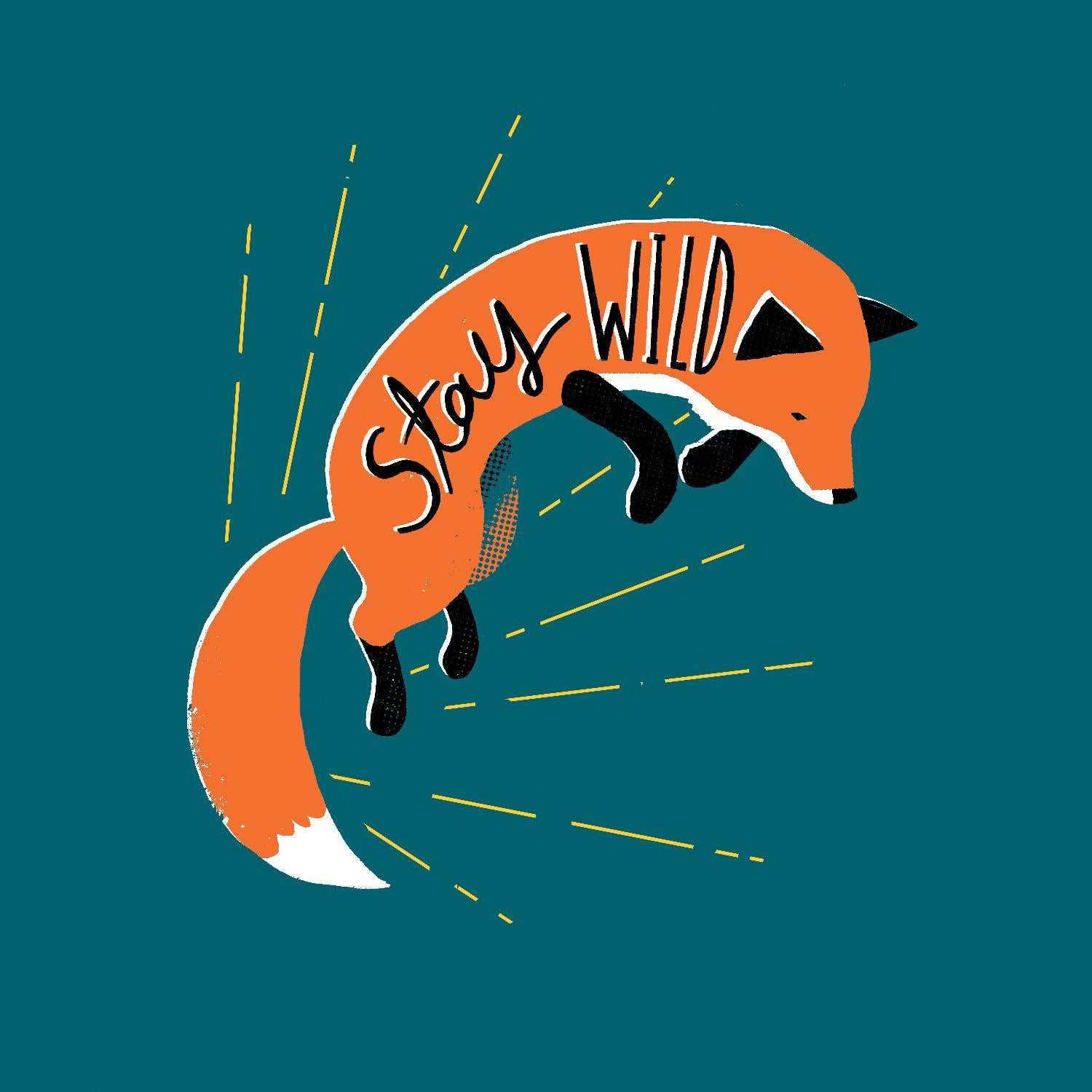 Stay Wild by Michael Buxton on GIANT ART - multicolor urban/pop surrealism; animals; inspirational