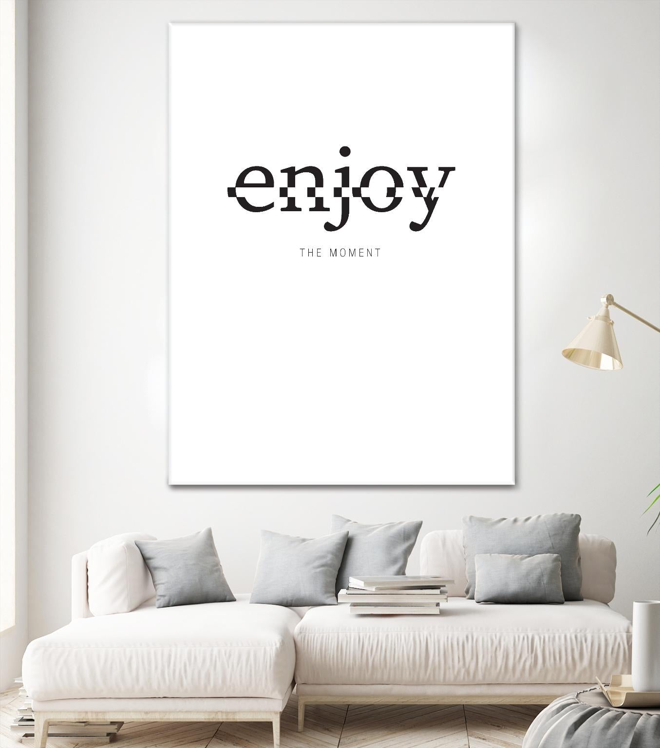 Enjoy by TypeLike on GIANT ART - multicolor design/type; inspirational