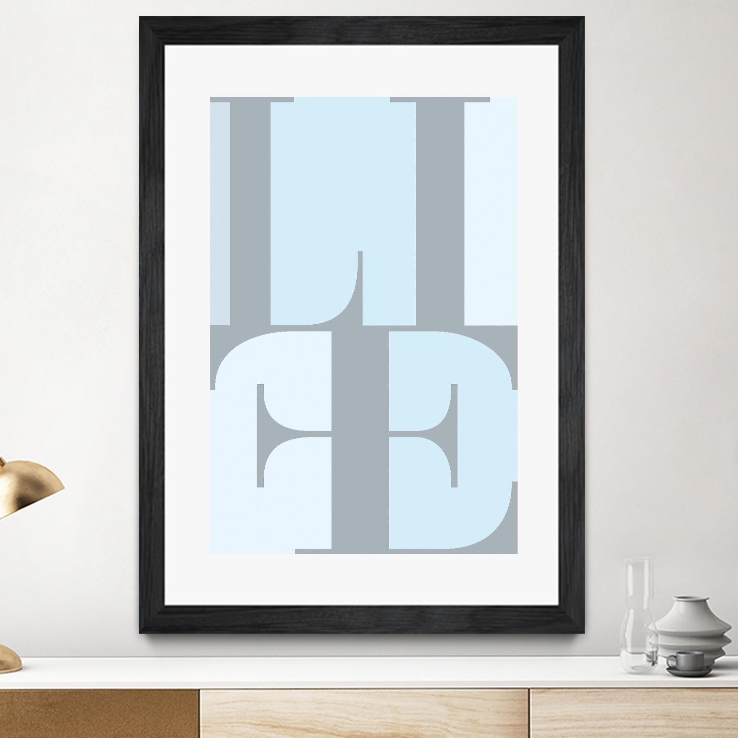 Life by TypeLike on GIANT ART - multicolor design/type; contemporary