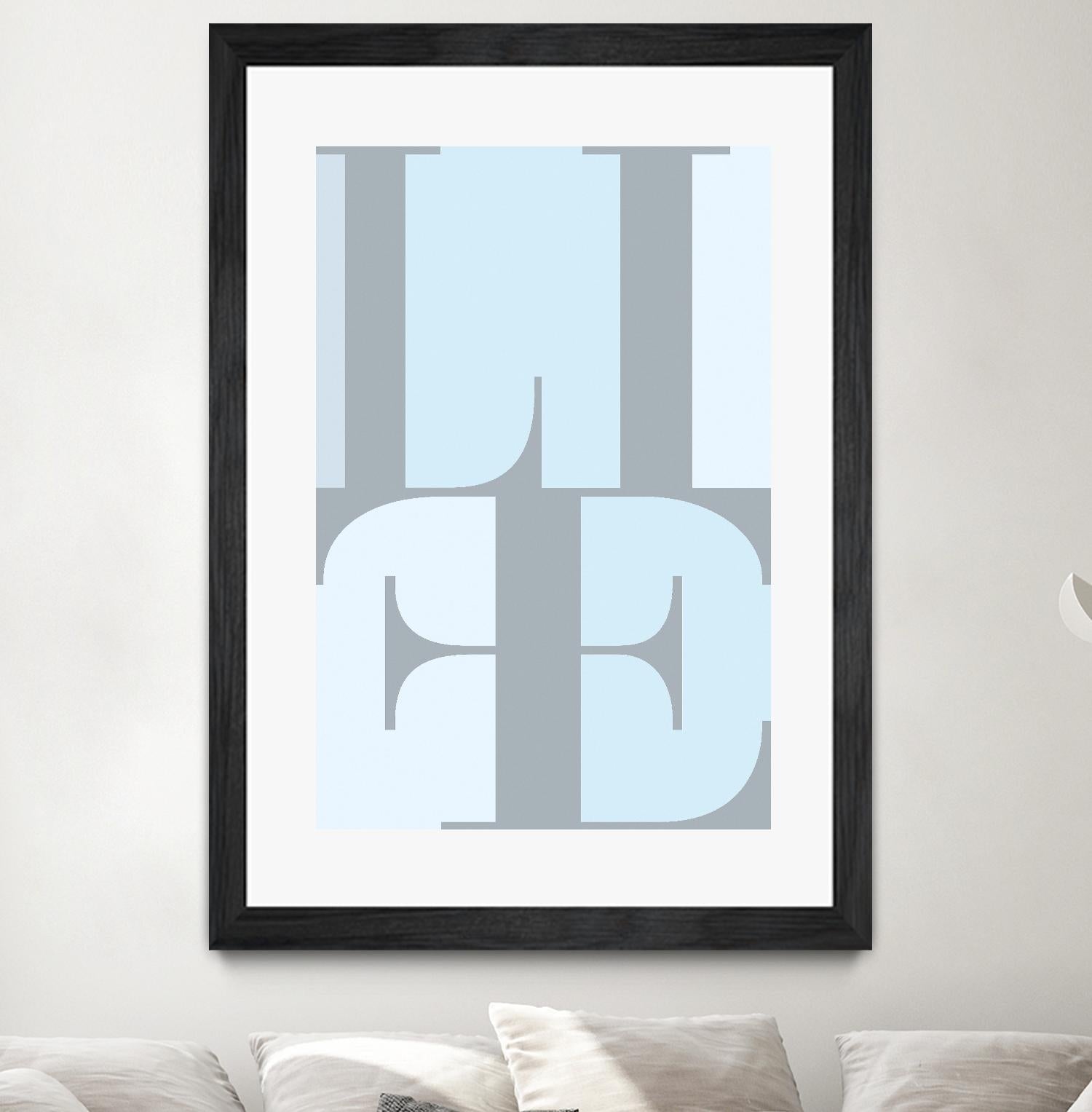 Life by TypeLike on GIANT ART - multicolor design/type; contemporary