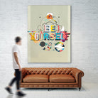 Be Yourself by Kavan & Company on GIANT ART - multi inspirational, novelty, design/type, illustration, typography
