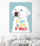 Be Silly, Kind and Honest by Ginger Oliphant on GIANT ART - multicolor animals; inspirational