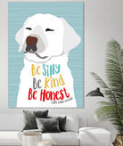 Be Silly, Kind and Honest by Ginger Oliphant on GIANT ART - multicolor animals; inspirational