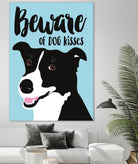 Beware of Dog Kisses by Ginger Oliphant on GIANT ART - multicolor animals; inspirational