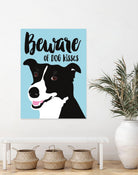 Beware of Dog Kisses by Ginger Oliphant on GIANT ART - multicolor animals; inspirational