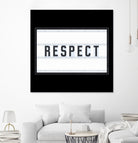 RESPECT – Light Box by Art Frankenberg on GIANT ART - white typography