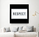 RESPECT – Light Box by Art Frankenberg on GIANT ART - white typography