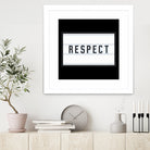 RESPECT – Light Box by Art Frankenberg on GIANT ART - white typography