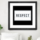 RESPECT – Light Box by Art Frankenberg on GIANT ART - white typography