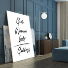 Girl Woman Lady = Goddess | Black and White Edition by Anastasia Sawall on GIANT ART - black typography