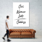 Girl Woman Lady = Goddess | Black and White Edition by Anastasia Sawall on GIANT ART - black typography