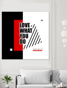 Love What You Do by Mariana Angelova on GIANT ART - red typography