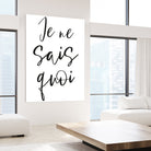 Je ne sais quoi by Anastasia Sawall on GIANT ART - black typography