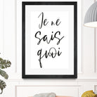 Je ne sais quoi by Anastasia Sawall on GIANT ART - black typography