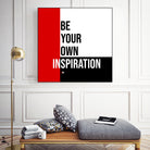 Your Inspiration by Mariana Angelova on GIANT ART - red typography