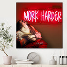 Work Harder by Mehmet Geren on GIANT ART - red photo manipulation