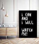 i can and i will by kim karol on GIANT ART - black typography