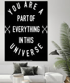 You Are Part of Everything (II) by The Infinite Spark of Being Keith Welsh on GIANT ART - black typography