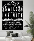 Always Wild (II) by The Infinite Spark of Being Keith Welsh on GIANT ART - black typography