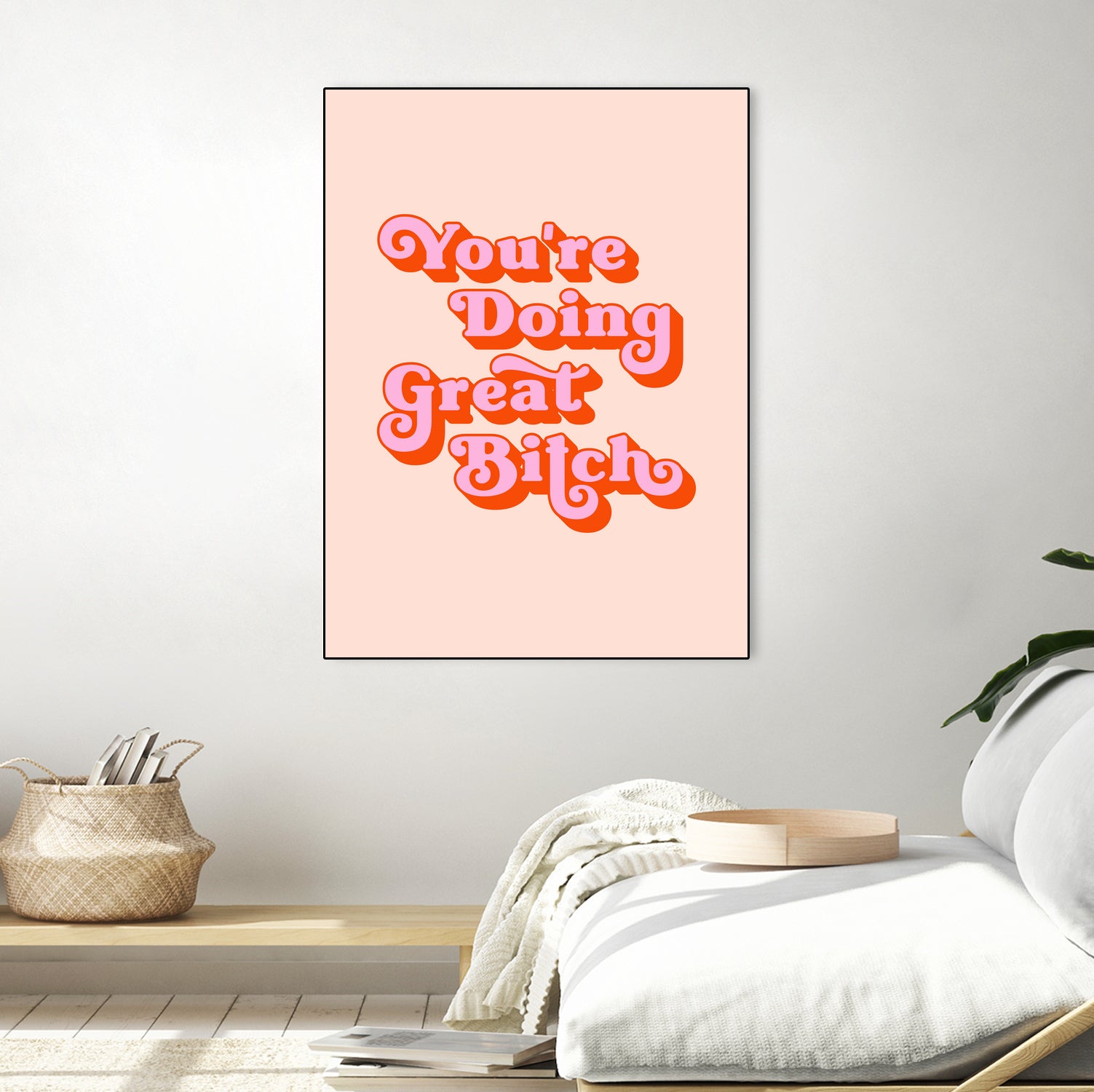 You're doing great Bitch (pink and red) by Amarinder Saggu on GIANT ART - pink typography