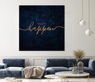 Make it happen / 2 by Elisabeth Fredriksson on GIANT ART - blue typography