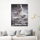 Motivational - Prepare For Glory (Moon Landing) by Wazir Rohiman on GIANT ART - gray typography