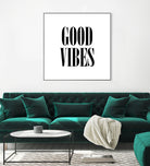 Good Vibes by Neli Dimitrova on GIANT ART - white typography