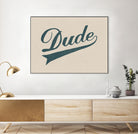 Dude by Florent Bodart on GIANT ART - brown typography