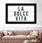 La Dolce Vita by Art Frankenberg on GIANT ART - white typography