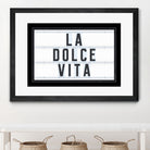 La Dolce Vita by Art Frankenberg on GIANT ART - white typography