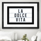 La Dolce Vita by Art Frankenberg on GIANT ART - white typography