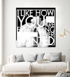 You Are Everything by Aimer Heinz on GIANT ART - black typography