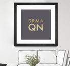 Drama Queen on Slate Grey by Dominique Van Roey on GIANT ART - gray typography