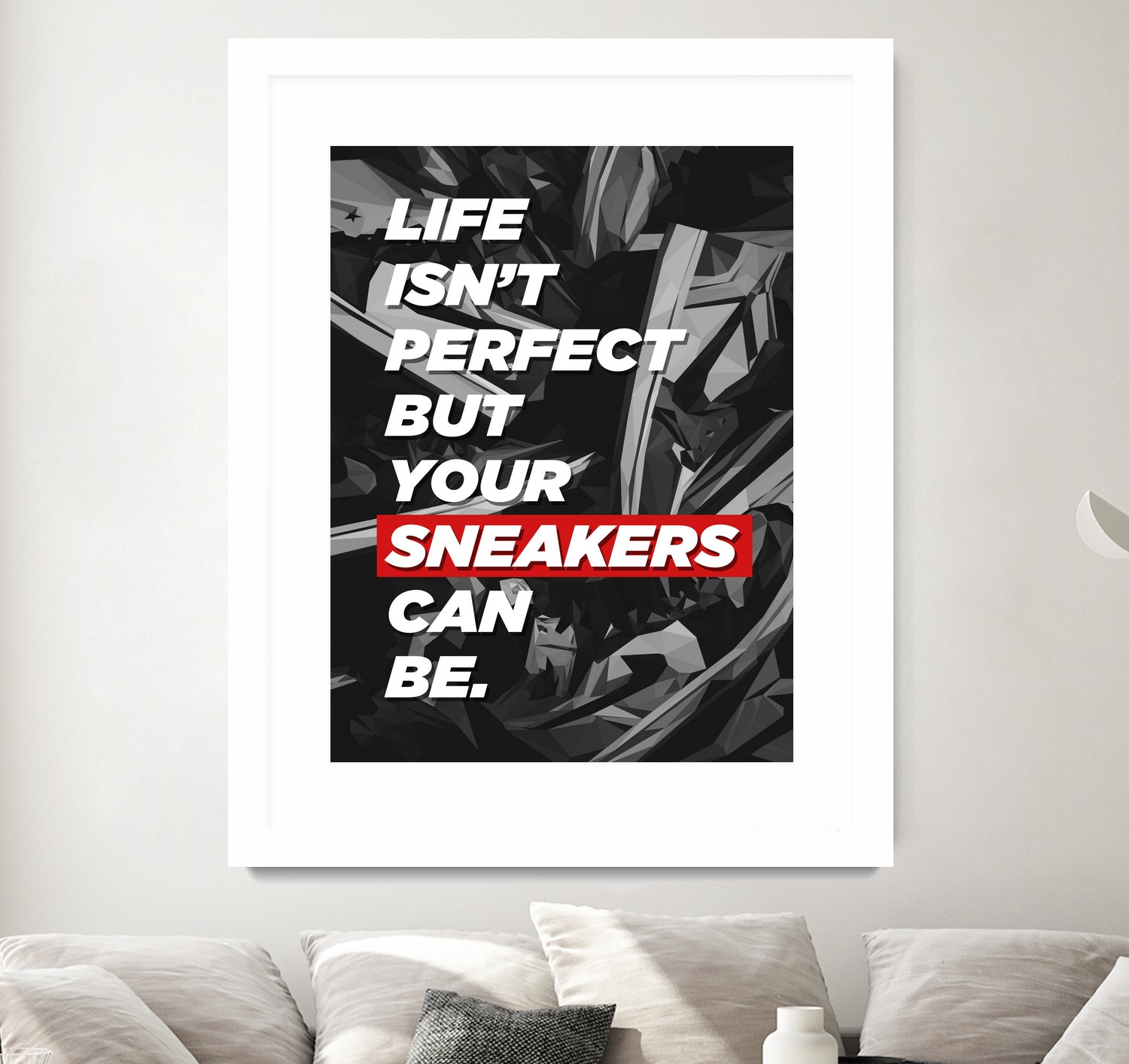 sneakers addict quotes by Artnesia on GIANT ART