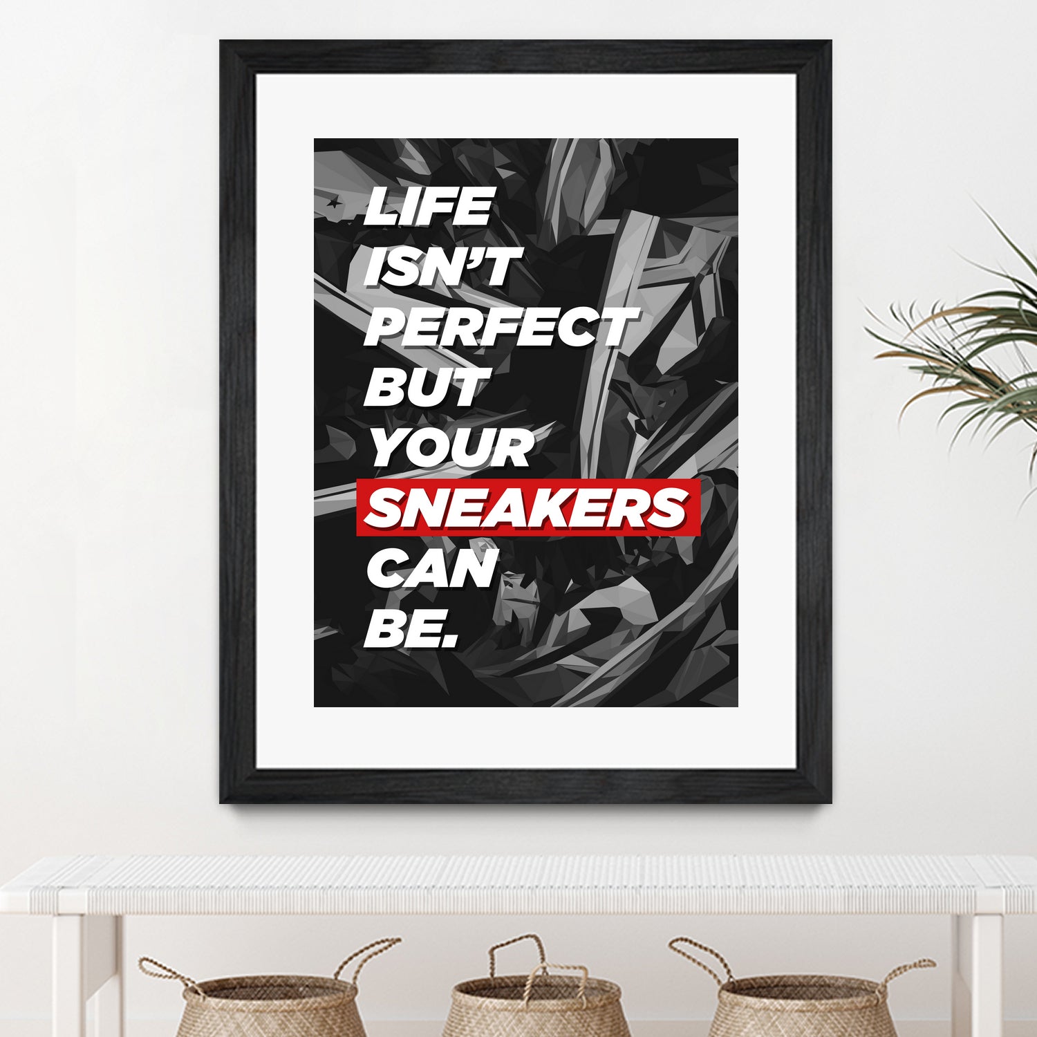 sneakers addict quotes by Artnesia on GIANT ART