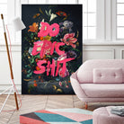 Do Epic Shit by Jonas Loose on GIANT ART