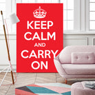 Keep Calm and Carry On by M Studio on GIANT ART - motivation