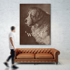 Famous Quote Dog by Florent Bodart on GIANT ART - animals quote