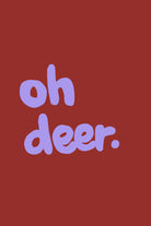 Oh Deer 1 by Studio Memb on GIANT ART - word art love