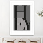 Hey by TypeLike on GIANT ART - multicolor design/type