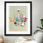 Be Yourself by Kavan & Company on GIANT ART - multi inspirational, novelty, design/type, illustration, typography